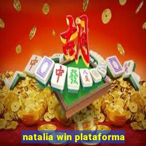 natalia win plataforma